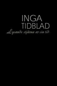 Poster Inga Tidblad - Lysande stjärna av sin tid