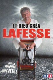 Lafesse : Et Dieu... créa Lafesse