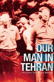Poster Our Man in Tehran 2013