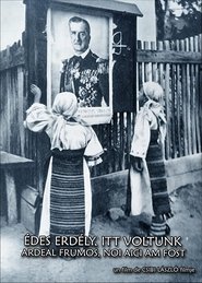 Poster Édes Erdély, itt voltunk 2015