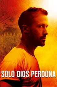 Sólo Dios perdona (2013) Cliver HD - Legal - ver Online & Descargar