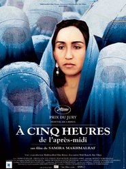 À cinq heures de l'après-midi en Streaming VF Complet en HD À cinq heures de l'après-midi en Streaming VF Complet en HD