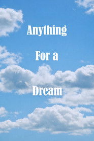 Anything For A Dream (2026)