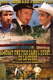 Poster Il était une fois dans l'Ouest... de la Corse 2004