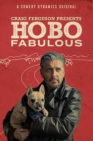 Craig Ferguson: Hobo Fabulous Craig Ferguson: Hobo Fabulous