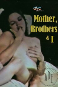 My Mother... My Brother... and I. 1973 吹き替え 動画 フル