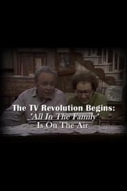 Poster The Television Revolution Begins: "All in the Family" Is On the Air