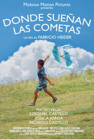 Donde Sue&ntilde;an Las Cometas (2019)