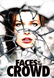 Watch 2011 Faces in the Crowd Full Movie Online
