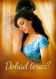 Plakat — Dokąd teraz?