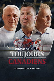 Toujours Canadiens (2025)