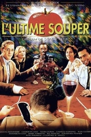 L'Ultime Souper film streaming