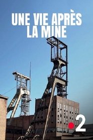 Poster Une vie après la mine 2017