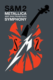 Metallica & San Francisco Symphony - S&M2 постер