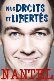 Guy Nantel - Nos Droits Et Libertes