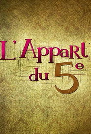 Poster L'appart du 5e - Season 1 2016