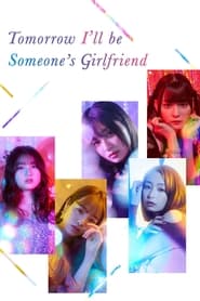 Tomorrow Ill Be Someones Girlfriend S01 2022 Web Series DSNP WebRip Dual Audio Hindi Japanese All Episodes 480p 720p 1080p