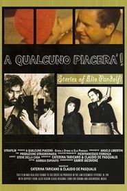 Poster A qualcuno piacerà - Storia e storie di Elio Pandolfi