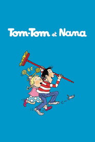 Tom-tom et Nana постер