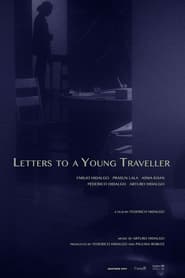 Letters to a Young Traveller streaming
