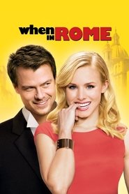 Full Cast of When in Rome