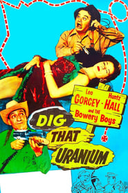 Dig That Uranium постер