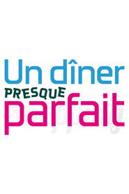 Un d&icirc;ner presque parfait (2008)