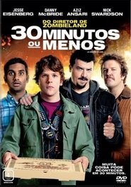30 Minutos ou Menos movie poster player