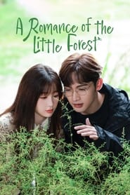 A Romance of the Little Forest