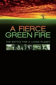 Poster A Fierce Green Fire 2013