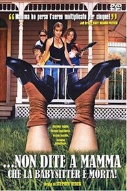 Non dite a mamma che la babysitter è morta 1991 Film Completo Italiano Gratis