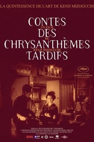 Contes des chrysanthèmes tardifs streaming