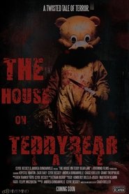 The House on Teddy Bear Lane (2015)