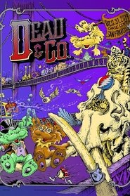 Dead & Company: 2019.12.31 - Chase Center - San Francisco, CA