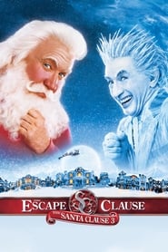 The Santa Clause 3: The Escape Clause (2006) poster