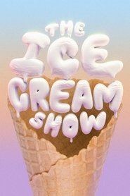 The Ice Cream Show poster