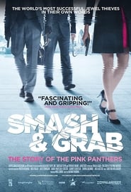 Poster Smash and Grab: The Story of the Pink Panthers 2013