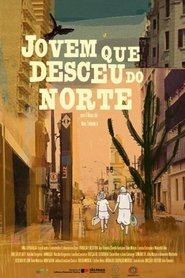 فيلم O Jovem Que Desceu do Norte 2024 مترجم HD