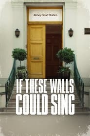 Full Cast of If These Walls Could Sing