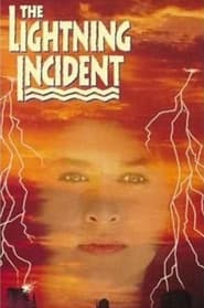 The Lightning Incident 1991