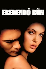 néz Eredendő bűn online filmek 2001 letöltés teljes hd magyarul