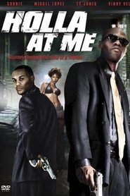 Poster Holla at Me 2007