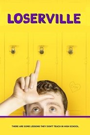 Loserville (2016) 