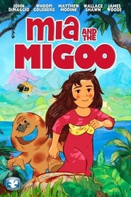 Mia and the Migoo постер