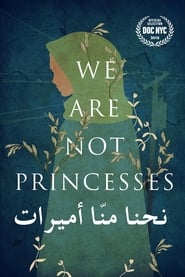 We Are Not Princesses постер