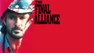 The Final Alliance en streaming