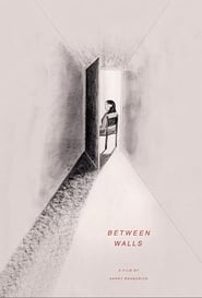 Between Walls streaming