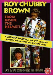 Poster Roy Chubby Brown: From Inside the Helmet 1990