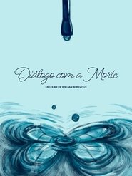 Diálogo com a Morte 2021 Безплатен неограничен достъп