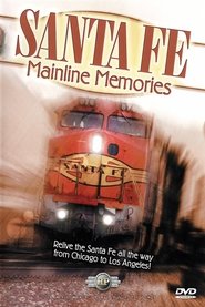 Poster Santa Fe Mainline Memories 2007
